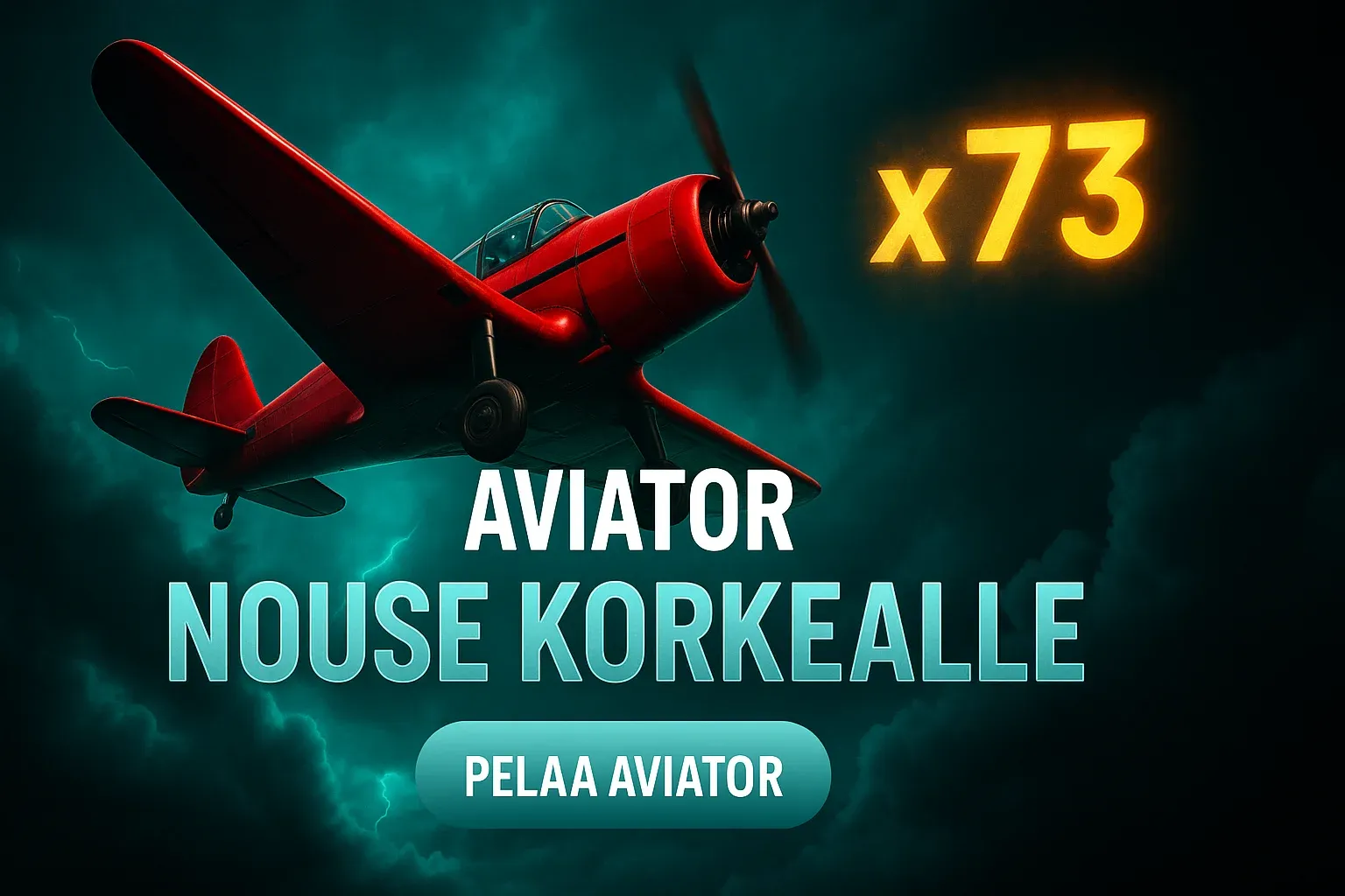 Fotorealistinen Aviator-kasinobanneri, lentokone nousee myrskytaivaalla x73-kertoimella
